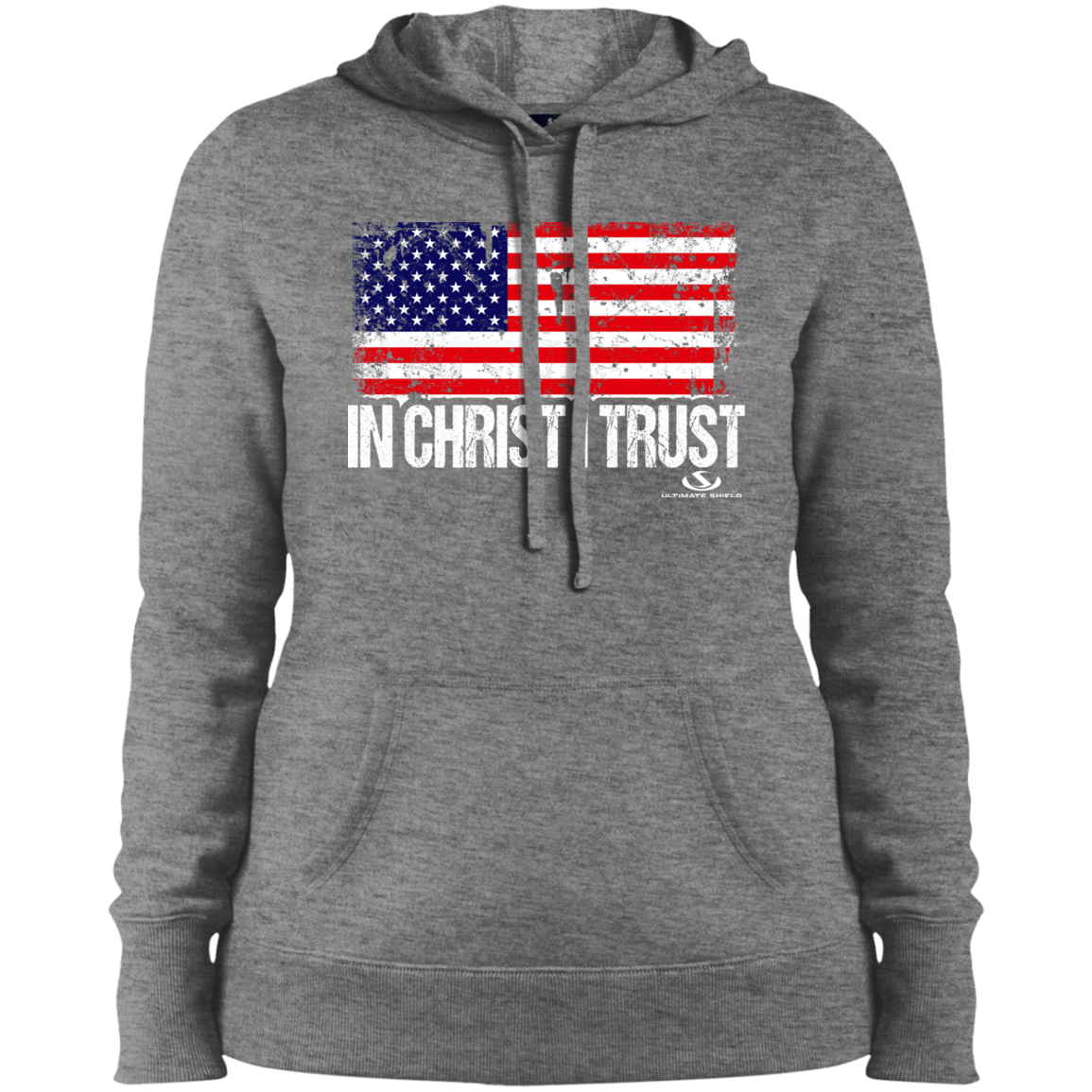 IN CHRIST I TRUST Ladies' Pullover Hooded Sweatshirt