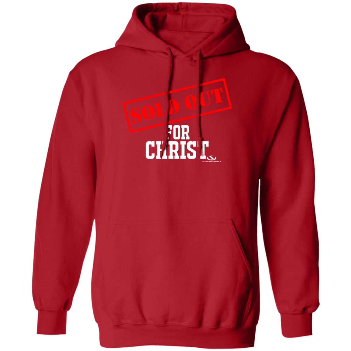 SOLD OUT FOR CHRIST Pullover Hoodie