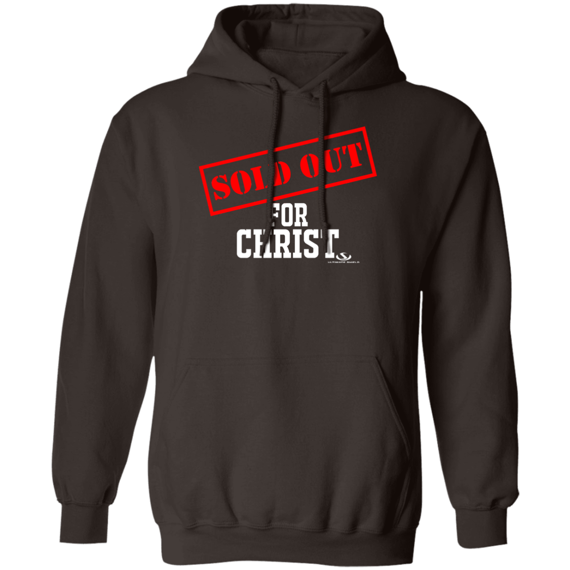 SOLD OUT FOR CHRIST Pullover Hoodie